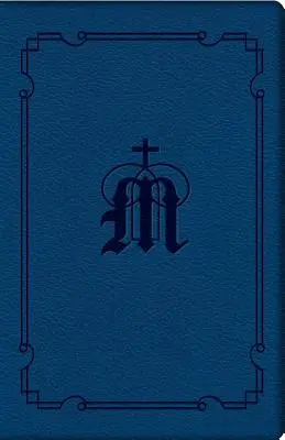 Manual pentru devoțiunea mariană - Manual for Marian Devotion