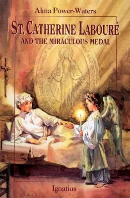 Sfânta Caterine Laboure și Medalia Miraculoasă - St. Caterine Laboure and the Miraculous Medal