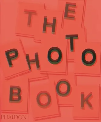 Cartea fotografiei, ediția a 2-a: Ediția a 2-a - The Photography Book, 2nd Edition: 2nd Edition