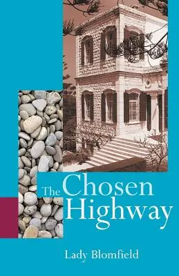 Autostrada aleasă - The Chosen Highway
