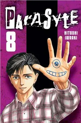 Parasyte, volumul 8 - Parasyte, Volume 8