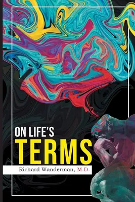 În termenii vieții - On Life's Terms