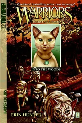 Warriors Manga: Tigerstar și Sasha #1: În pădure - Warriors Manga: Tigerstar and Sasha #1: Into the Woods