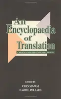 O enciclopedie a traducerii: Chineză-engleză, engleză-chineză - An Encyclopaedia of Translation: Chinese-English, English-Chinese