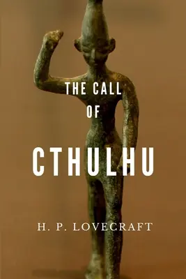 Chemarea lui Cthulhu - The Call of Cthulhu