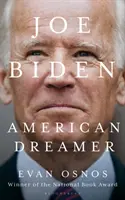 Joe Biden - visătorul american - Joe Biden - American Dreamer