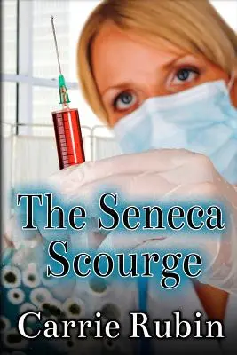 Flagelul Seneca - The Seneca Scourge