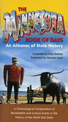 Minnesota Book of Days: Un almanah al istoriei statului - Minnesota Book of Days: An Almanac of State History