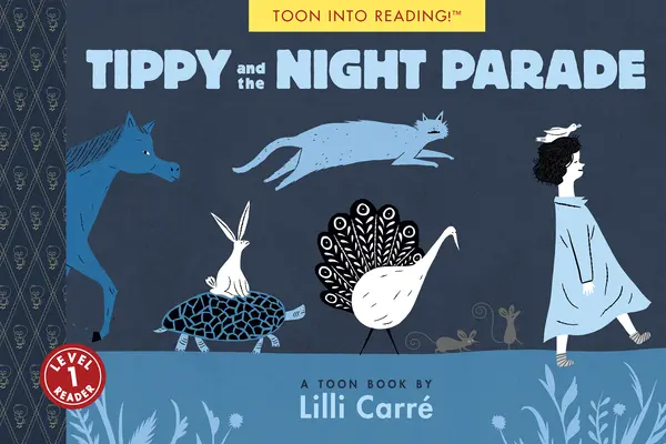 Tippy and the Night Parade: Toon Level 1