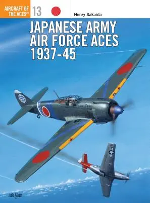 Așii forțelor aeriene ale armatei japoneze 1937-1945 - Japanese Army Air Force Aces 1937 45