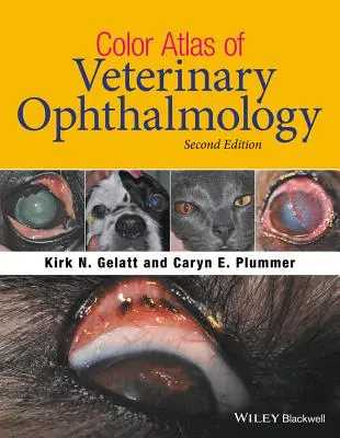 Atlas color de oftalmologie veterinară - Color Atlas of Veterinary Ophthalmology