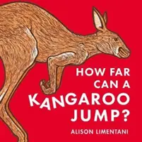 Cât de departe poate sări un cangur? - How Far can a Kangaroo Jump?