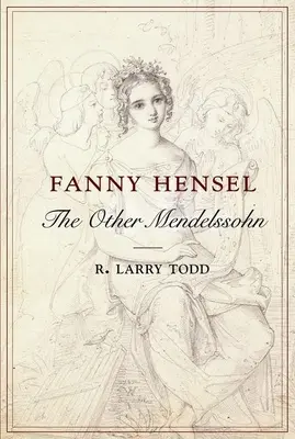Fanny Hensel: Celălalt Mendelssohn - Fanny Hensel: The Other Mendelssohn
