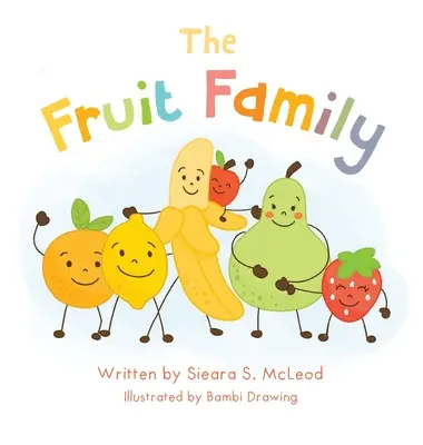 Familia Fruit - The Fruit Family