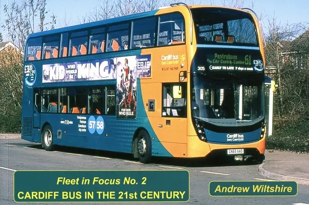 Cardiff Bus în secolul 21 - Cardiff Bus in the 21st Century
