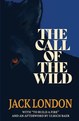 Chemarea sălbaticului (Warbler Classics) - The Call of the Wild (Warbler Classics)
