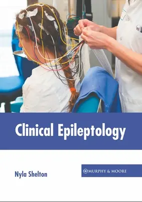 Epileptologie clinică - Clinical Epileptology