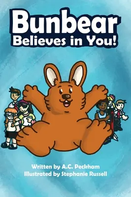 Bunbear crede în tine! - Bunbear Believes in You!
