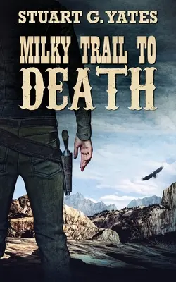 Calea Lactee Spre Moarte - Milky Trail To Death