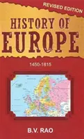 Istoria Europei - 1450-1815 - History of Europe - 1450-1815