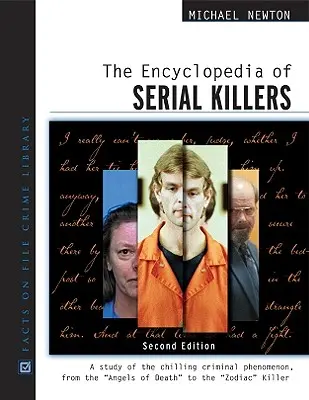 Enciclopedia criminalilor în serie - The Encyclopedia of Serial Killers