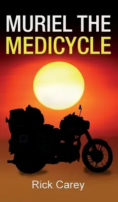 Muriel Medicuța - Muriel the Medicycle