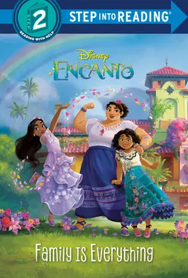 Familia este totul (Disney Encanto) - Family Is Everything (Disney Encanto)