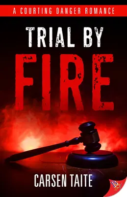 Procesul prin foc - Trial by Fire