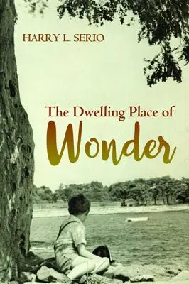 Locuința minunii - The Dwelling Place of Wonder