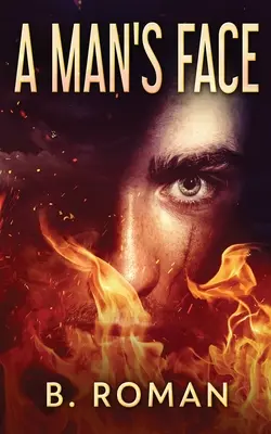 Fața unui bărbat - A Man's Face