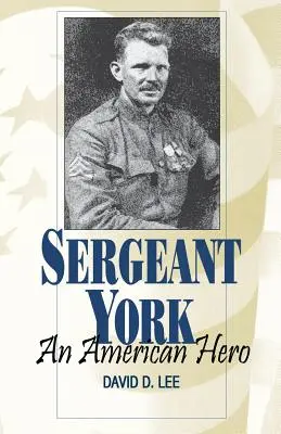 Sergentul York: Un erou american - Sergeant York: An American Hero