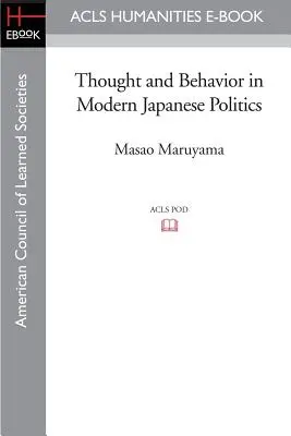 Gândire și comportament în politica japoneză modernă - Thought and Behavior in Modern Japanese Politics