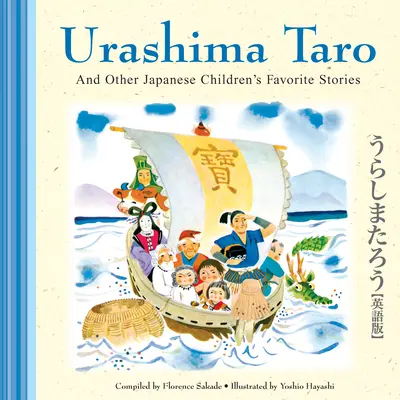 Urashima Taro și alte povești japoneze preferate de copii - Urashima Taro and Other Japanese Children's Favorite Stories