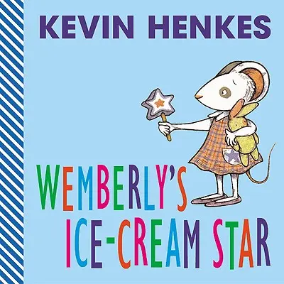 Steaua de înghețată a lui Wemberly - Wemberly's Ice-Cream Star