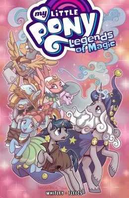 My Little Pony: Legendele magiei, Vol. 2 - My Little Pony: Legends of Magic, Vol. 2