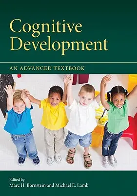 Cognitive Development: Un manual avansat - Cognitive Development: An Advanced Textbook