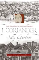 Eu, Coriandru - I, Coriander
