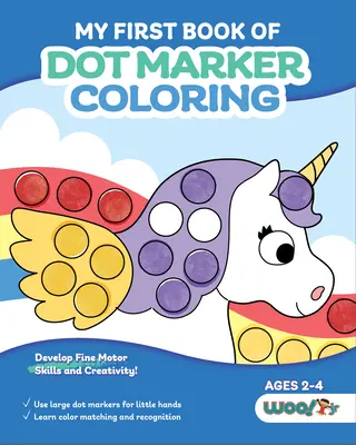 Prima mea carte de colorat cu marker cu puncte: (Pregătire pentru preșcolari; foi de colorat cu marker cu puncte cu țestoase, planete și multe altele) - My First Book of Dot Marker Coloring: (Preschool Prep; Dot Marker Coloring Sheets with Turtles, Planets, and More)