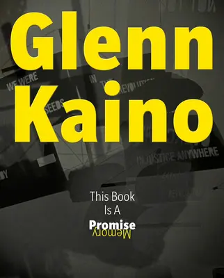 Glenn Kaino: Această carte este o promisiune - Glenn Kaino: This Book Is a Promise
