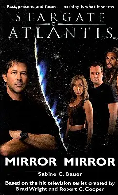 STARGATE ATLANTIS Oglindă Oglindă - STARGATE ATLANTIS Mirror Mirror