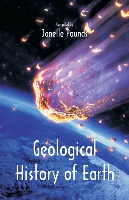 Istoria geologică a Pământului - Geological History of Earth