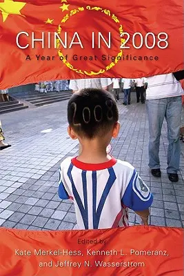 China în 2008: Un an de mare însemnătate - China in 2008: A Year of Great Significance
