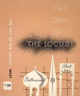 Ziua lăcustelor & The Day of the Locust - The Day of the Locust