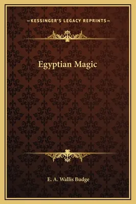 Magia egipteană - Egyptian Magic