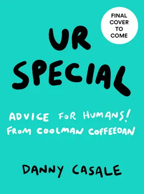 Ur Special: Sfaturi pentru oameni de la Coolman Coffeedan - Ur Special: Advice for Humans from Coolman Coffeedan