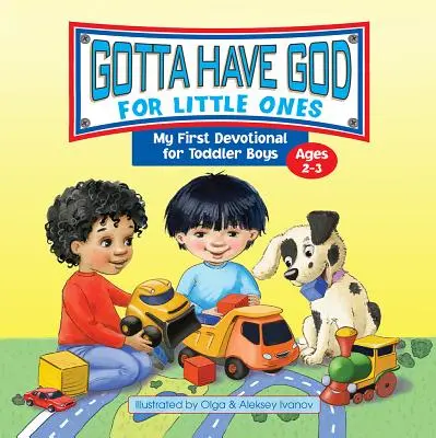 Kidz: Gotta Have God 7-Day vârstă 02-3 - Kidz: Gotta Have God 7-Day Age 02-3