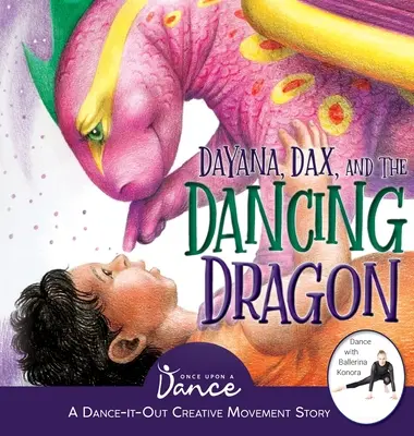 Dayana, Dax și dragonul dansator - Dayana, Dax, and the Dancing Dragon