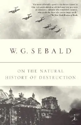 Despre istoria naturală a distrugerii - On the Natural History of Destruction