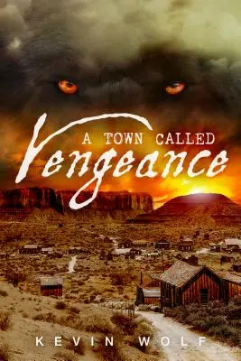 Orașul numit răzbunare - Town Called Vengeance