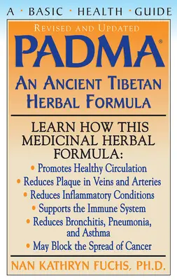 Padma: O veche formulă vegetală tibetană - Padma: An Ancient Tibetan Herbal Formula